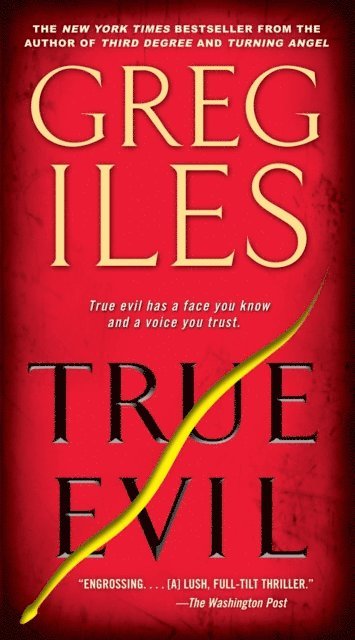 Greg Iles - True Evil, E-bok