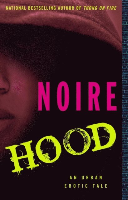 Noire - Hood, E-bok