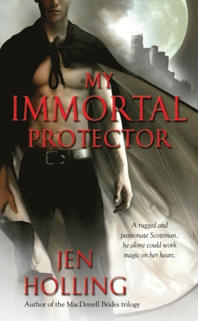 Jen Holling - My Immortal Protector, E-bok