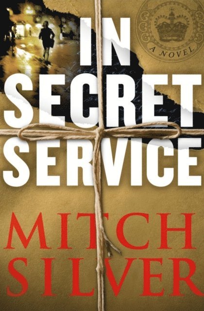 Mitch Silver - In Secret Service, E-bok