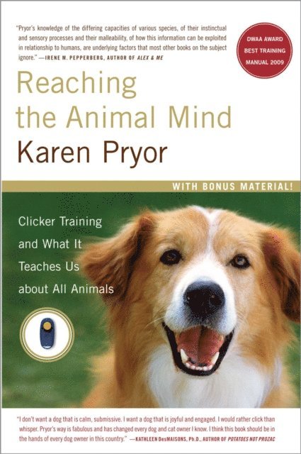 Karen Pryor - Reaching the Animal Mind, E-bok