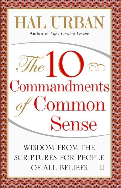 Hal Urban - 10 Commandments of Common Sense, E-bok