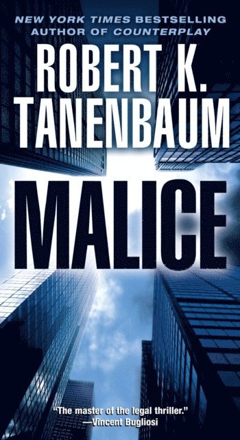 Robert K. Tanenbaum - Malice, E-bok