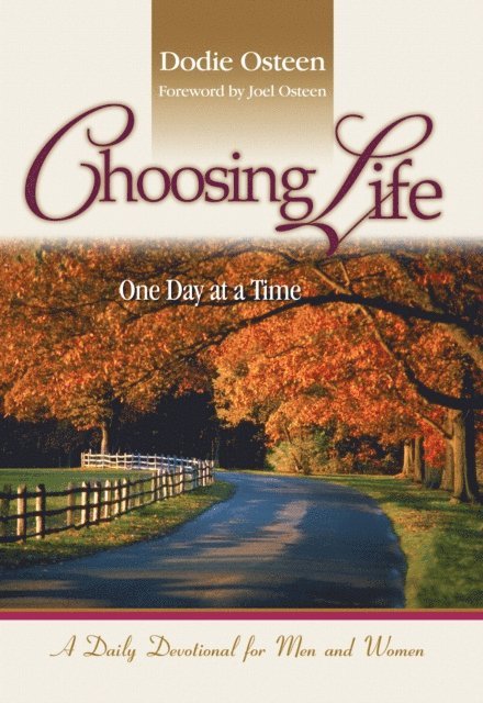 Dodie Osteen - Choosing Life, E-bok
