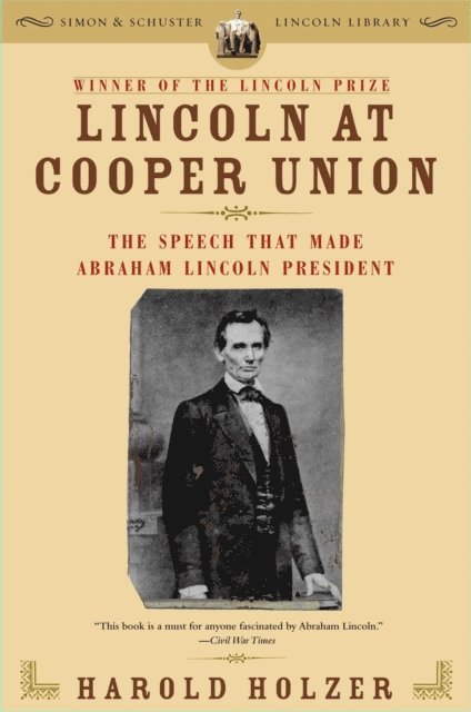Harold Holzer - Lincoln at Cooper Union, E-bok