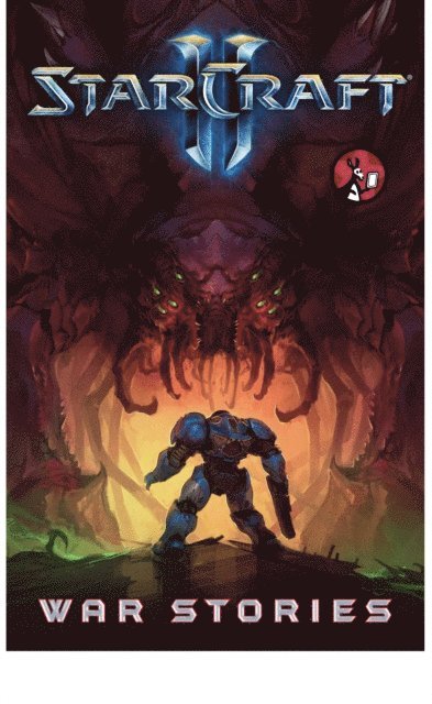 Blizzard Entertainment - Starcraft: War Stories, E-bok