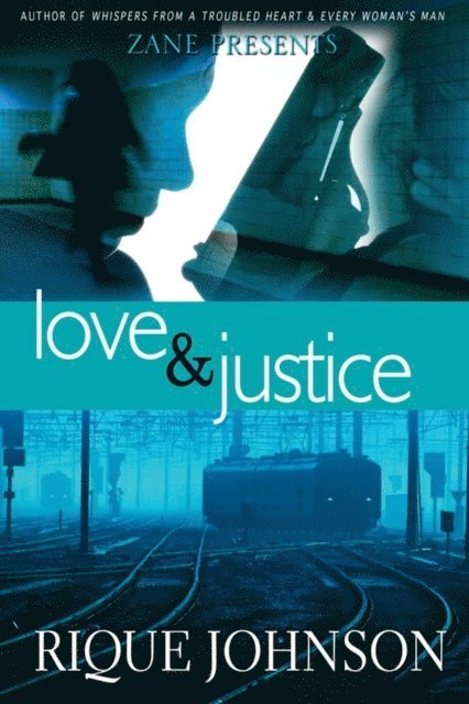 Rique Johnson - Love and Justice, E-bok. Tillgänglighet: Lägg i varukorg