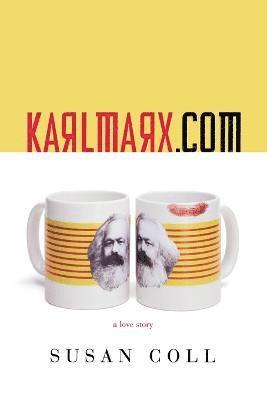 Susan Coll - Karlmarx.Com, Häftad