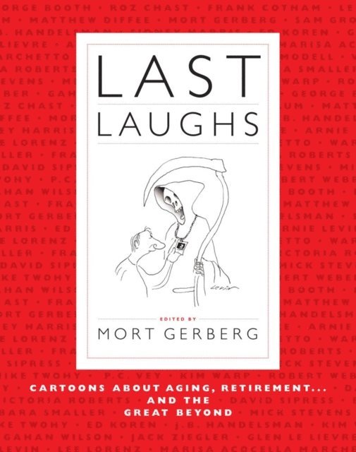 Mort Gerberg - Last Laughs, E-bok