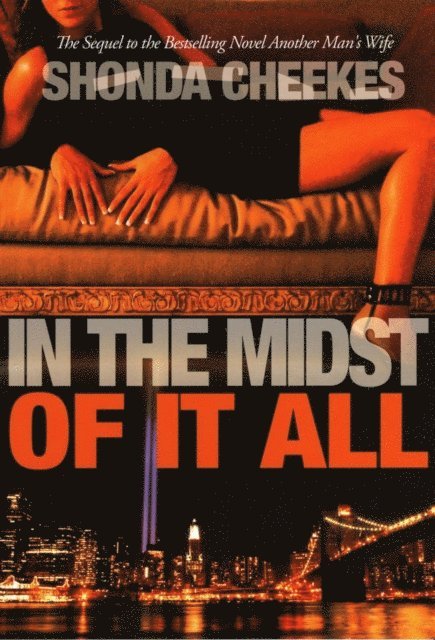 Shonda Cheekes - In the Midst of It All, E-bok