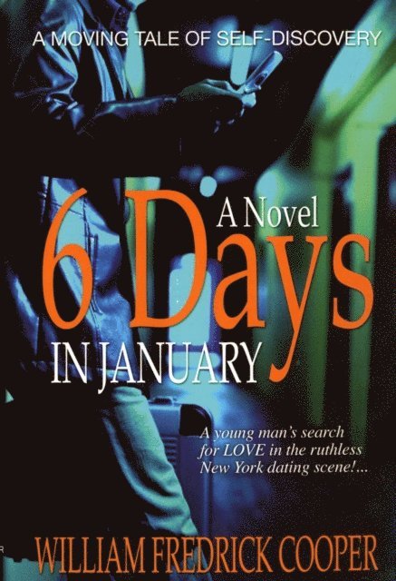 William Fredrick Cooper - Six Days in January, E-bok