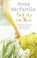 Anna McPartlin - Pack Up the Moon, Häftad