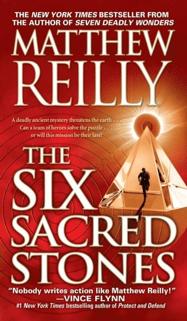 Matthew Reilly - Six Sacred Stones, E-bok