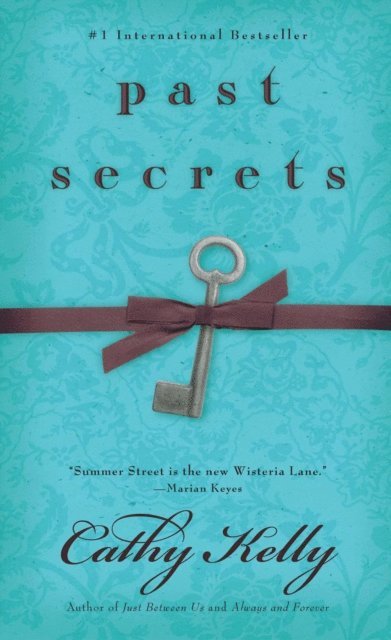Cathy Kelly - Past Secrets, E-bok