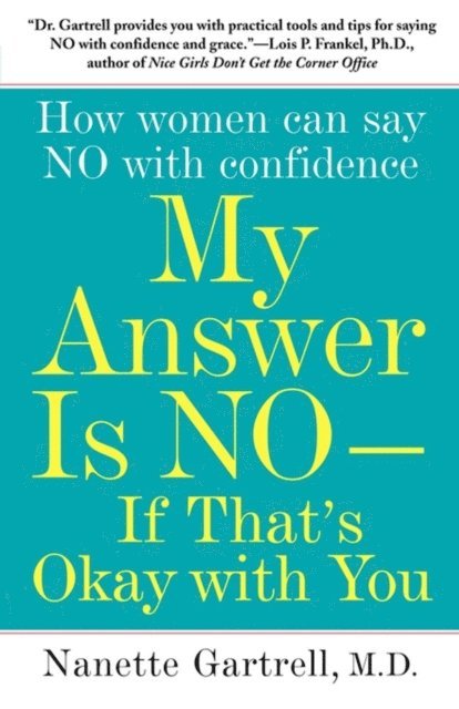 Nanette Gartrell - My Answer is No . . . If That's Okay with You, E-bok