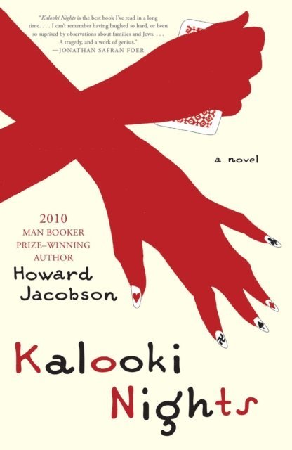 Howard Jacobson - Kalooki Nights, E-bok
