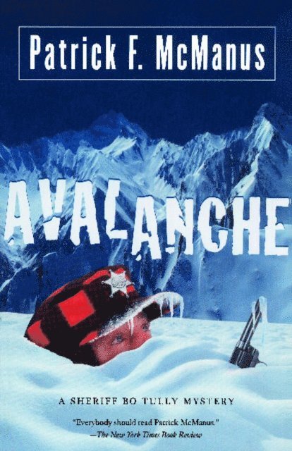 Patrick F. McManus - Avalanche, E-bok