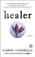 Carol Cassella - Healer, Häftad
