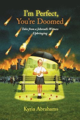I'm Perfect, You're Doomed av Kyria Abrahams