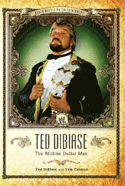 Ted DiBiase - Ted DiBiase, E-bok