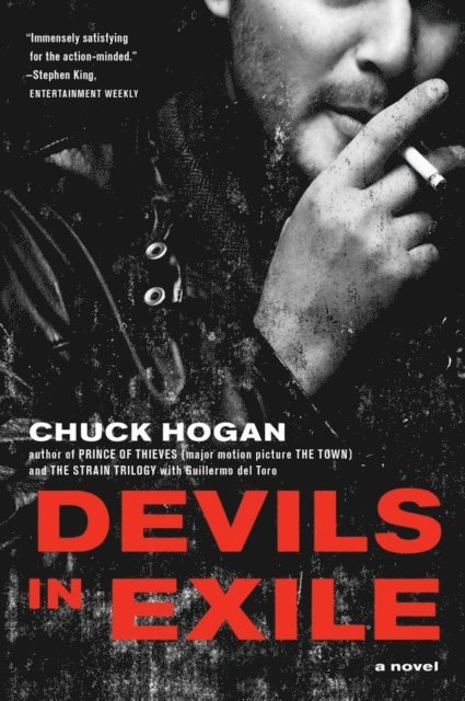 Chuck Hogan - Devils in Exile, E-bok