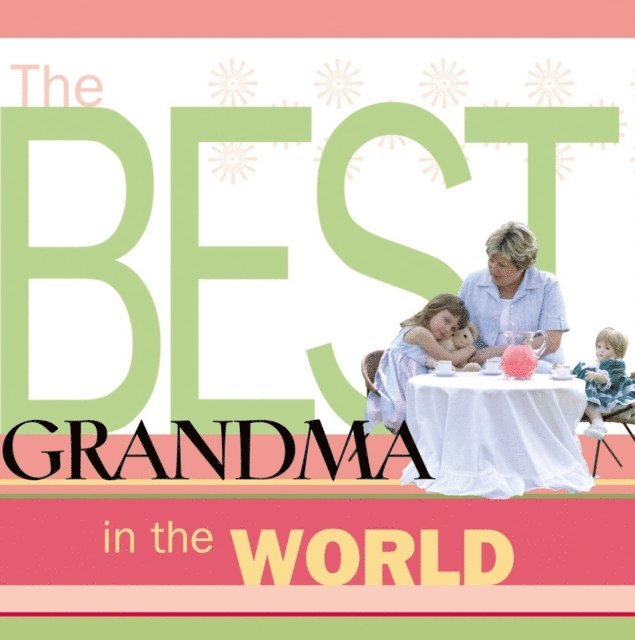 Howard Books - Best Grandma in the World, E-bok
