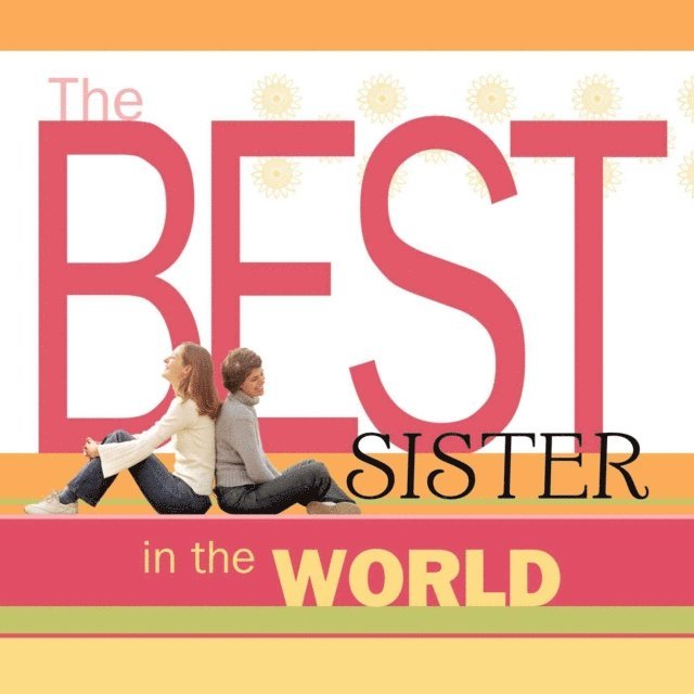 Howard Books - Best Sister in the World, E-bok