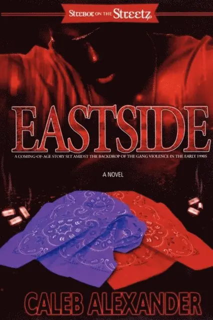 Caleb Alexander - Eastside, E-bok. Tillgänglighet: Lägg i varukorg