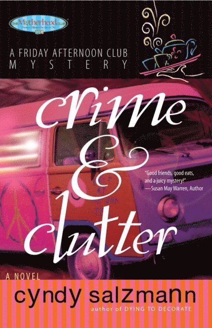 Cyndy Salzmann - Crime and Clutter, E-bok
