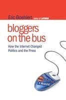 Eric Boehlert - Bloggers on the Bus, Häftad. Tillgänglighet: Lägg i varukorg