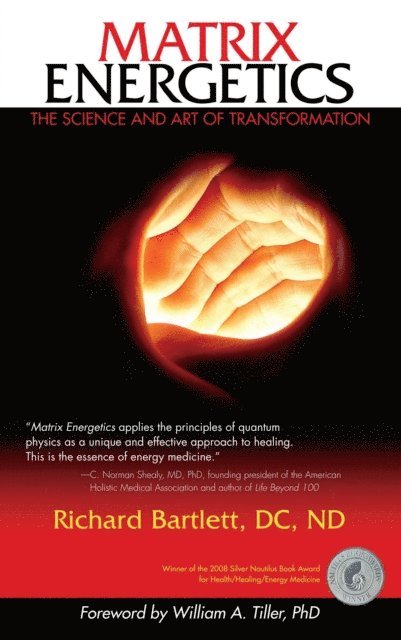 Richard Bartlett - Matrix Energetics, E-bok