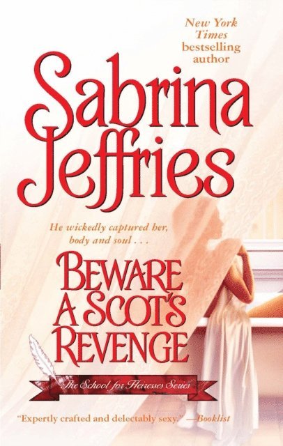 Sabrina Jeffries - Beware a Scot's Revenge, E-bok