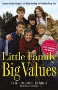 Little Family, Big Values