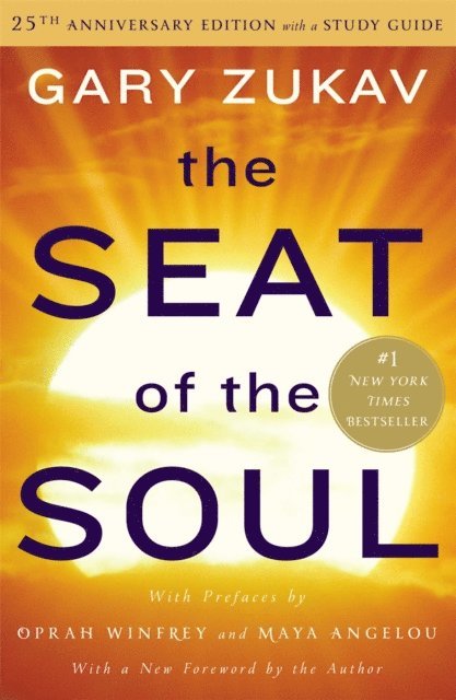 Gary Zukav - Seat of the Soul, E-bok