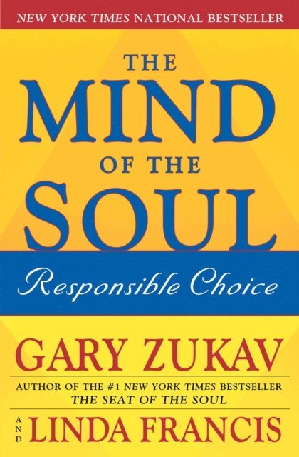 Linda Francis, Gary Zukav - Mind of the Soul, E-bok