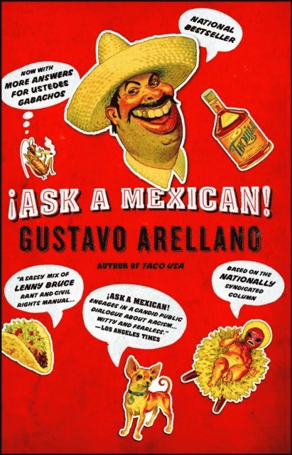 Gustavo Arellano - Ask a Mexican, E-bok