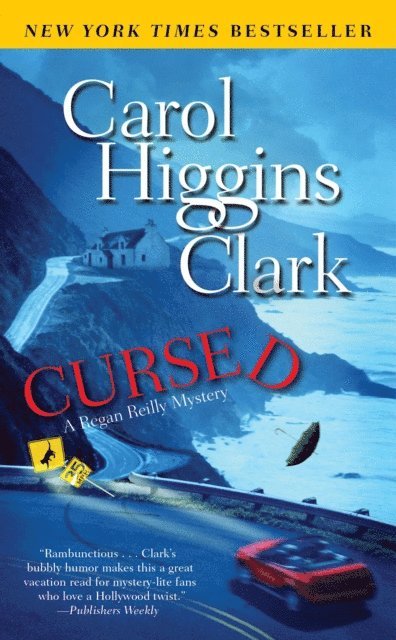 Carol Higgins Clark - Cursed, E-bok