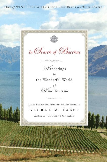 George M. Taber - In Search of Bacchus, E-bok