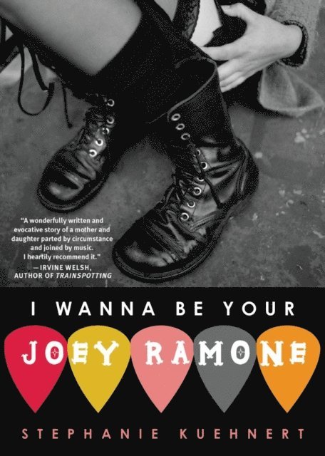 Stephanie Kuehnert - I Wanna Be Your Joey Ramone, E-bok