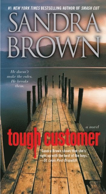 Sandra Brown - Tough Customer, E-bok