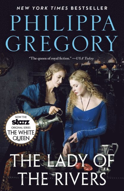 Philippa Gregory - Lady of the Rivers, E-bok