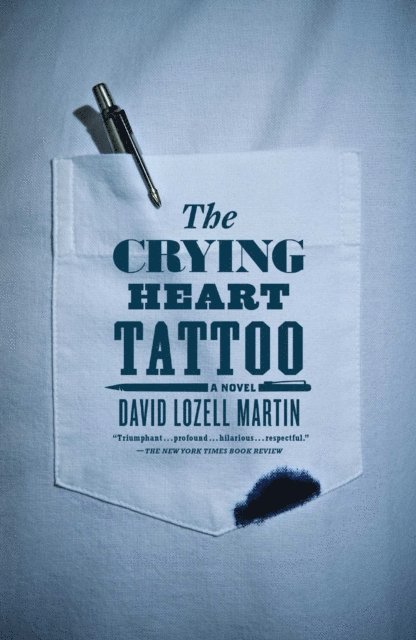 David Lozell Martin - Crying Heart Tattoo, E-bok