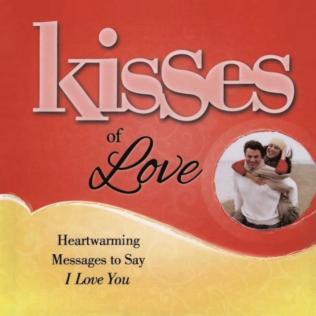 Howard Books - Kisses of Love, E-bok