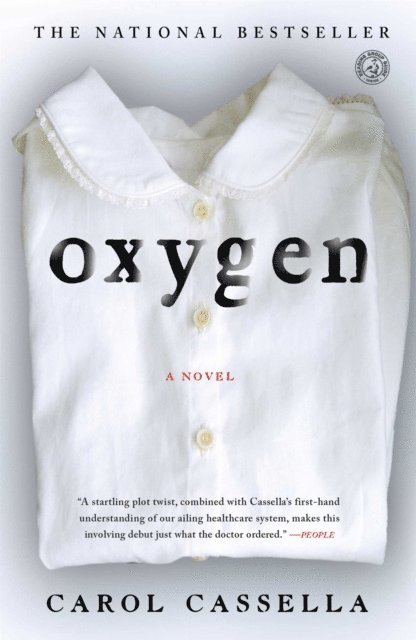 Carol Cassella - Oxygen, E-bok