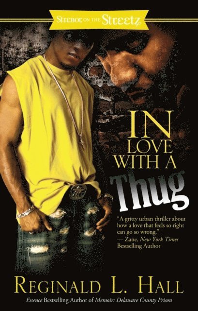 Reginald L. Hall - In Love with a Thug, E-bok