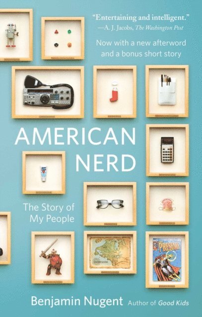 Benjamin Nugent - American Nerd, E-bok