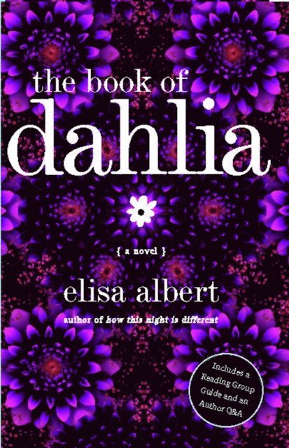 Elisa Albert - Book of Dahlia, E-bok