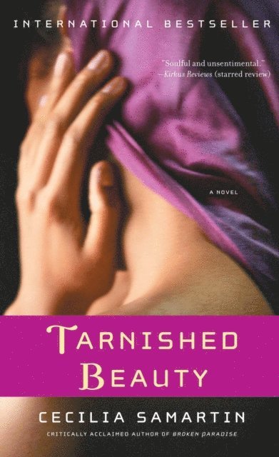 Cecilia Samartin - Tarnished Beauty, E-bok