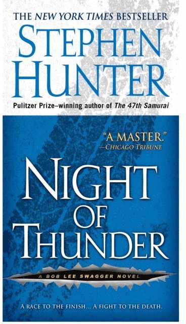 Stephen Hunter - Night of Thunder, E-bok