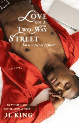 J.L. King - Love On A Two-way Street, Häftad